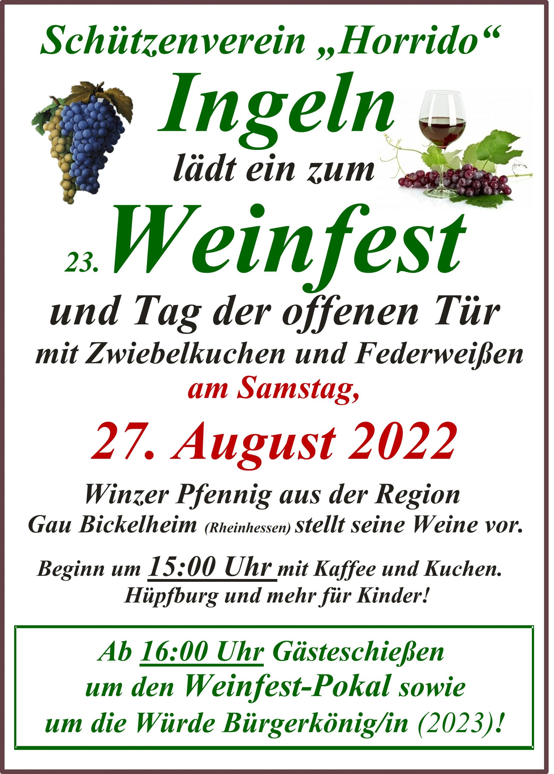 Ingeln lädt zum 23. Weinfest und Tag der offenen Tür am 27.08.2022 ein - ab 16:00 Uhr Gästeschießen.